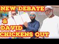 New Debate & David Wood Chickens Out