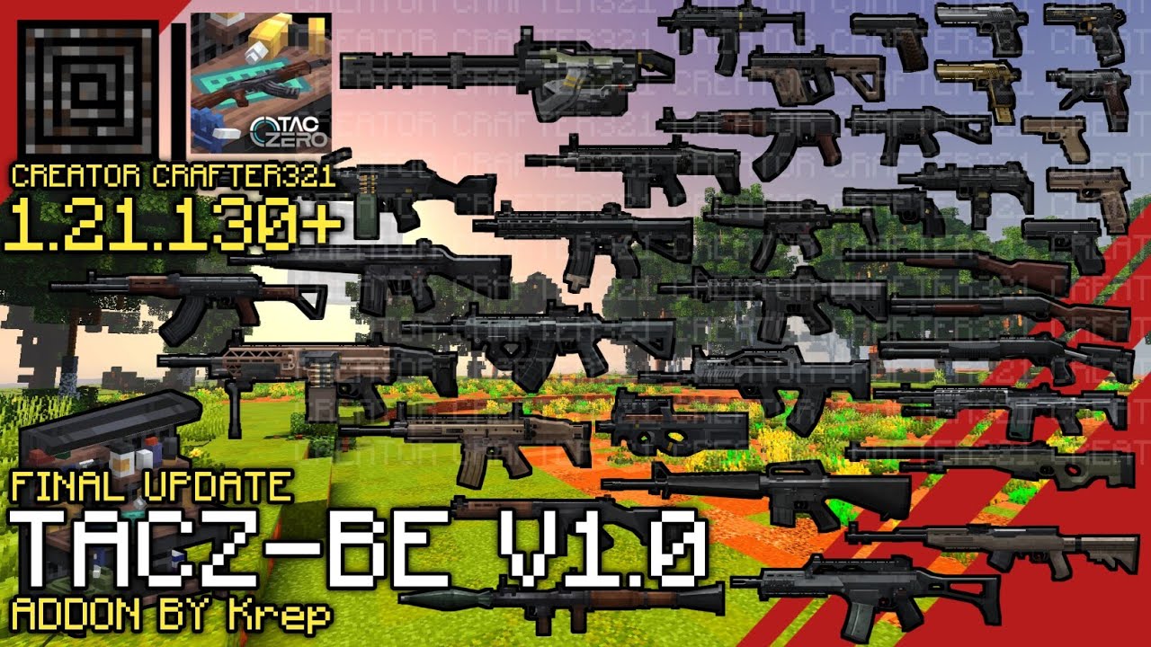 TACZ-BE V1.0 Last Major Update 3D Guns Showcase in Minecraft PE 1.21.130+ | Creator Crafter321