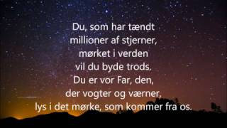 Video thumbnail of "Du som har tændt millioner af stjerner - m. lyrics"