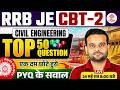 RRB JE CBT-2 Civil Engineering | Top 50 PYQ Questions | Most Important Questions | MD Technical