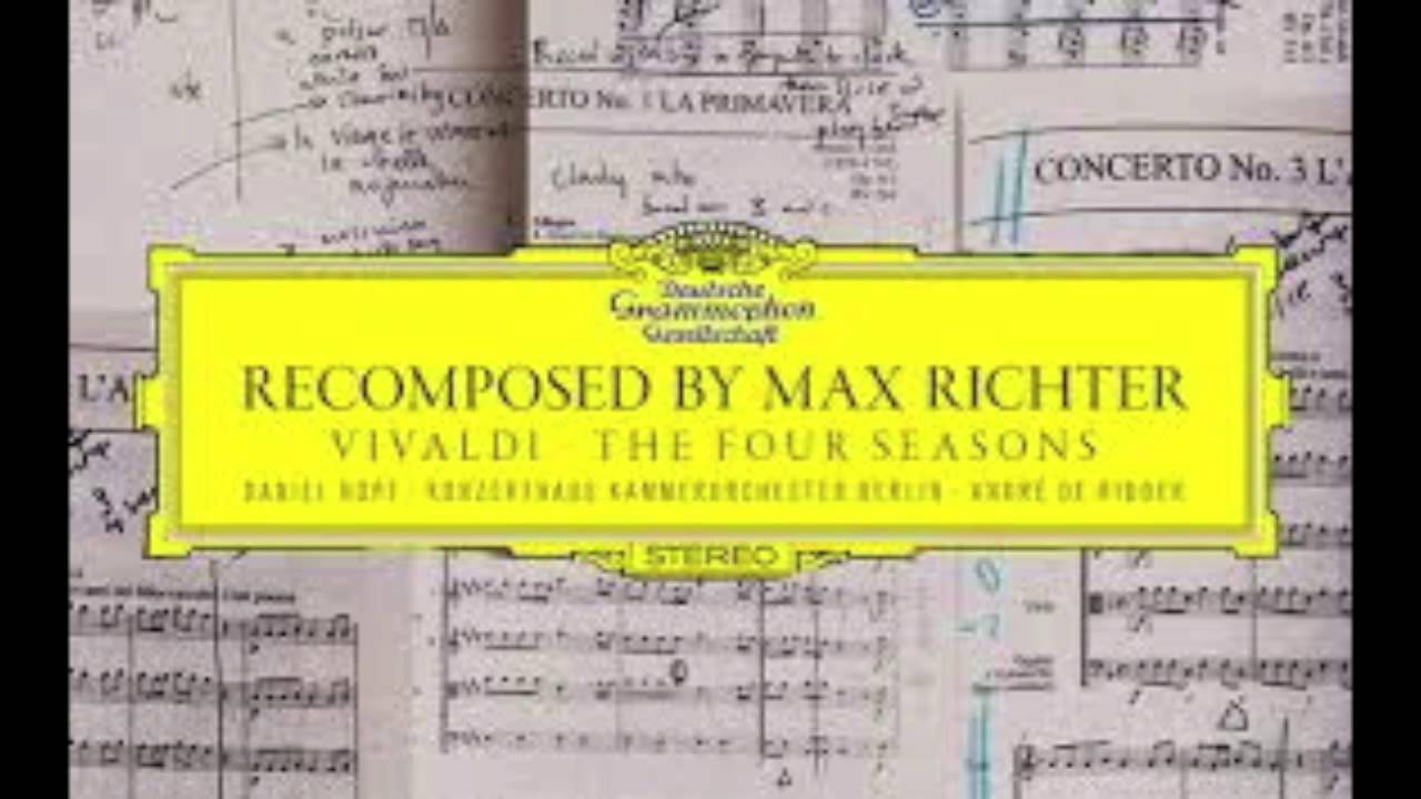 Vivaldi Recomposed By Max Richter Spring 1