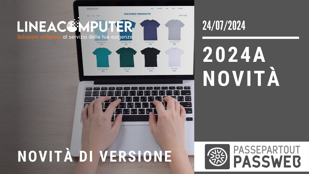 Pasweb Webinar Passweb 2024A: le novità di versione e-commerce Passepartout ...