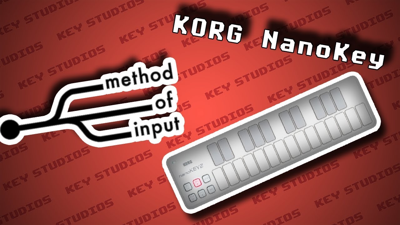 KORG NanoKey 2 Review | Method Of Input - YouTube