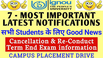 IGNOU 7 MOST IMPORTANT NOTIFICATIONS | Today