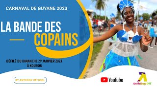 CARNAVAL DE GUYANE 2023 - LA BANDE DES COPAINS À KOUROU - DÉFILÉ DU 29/01/2023 / By AnthOny Officiel