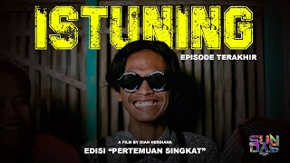 #episodeterakhir    ISTUNING THE SERIES FILM PENDEK SUNDA KOMEDI SPESIAL ROMADHON