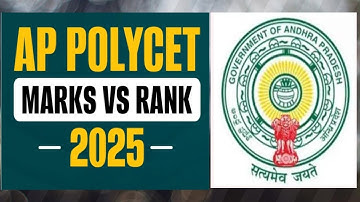 Marks vs rank of AP POLYCET 2025 | Ranking for a particular marks | AP POLYCET 2025 | POLYCET 2025 |