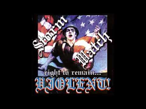 Stormwatch  - Right To Remain Violent