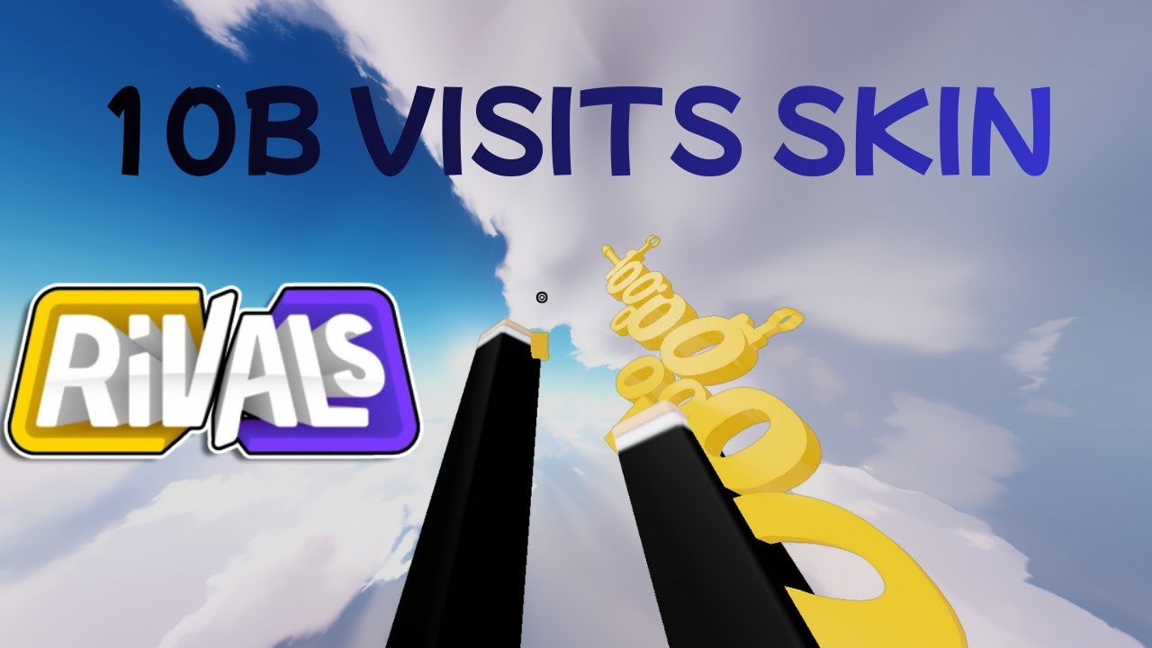 10B VISITS AR SKIN RIVALS (free)! - YouTube