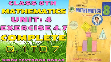 Exercise 4.7 Class 8 Mathematics Sindh textbook | Class viii Mathematics