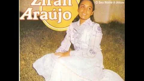 ZIRAN ARAUJO O SEU NOME  JESUS CD COMPLETO