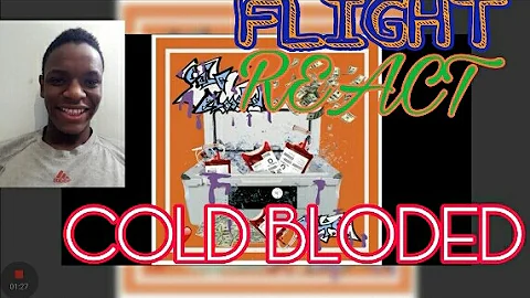 REACTING TO FLIGHT REACTS SONG COLD BLOODED 🔥🔥👍💯