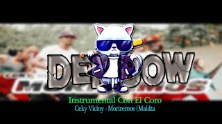 Instrumental Ceky Viciny Moriremos ✅