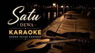 Satu - Dewa | Karaoke Version No Vocal