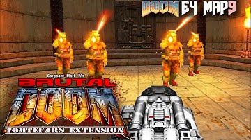Brutal Doom E4M9, 100% secrets [HD Textures zdoom dhtp, DoomMetal, Tomtefars Extension]