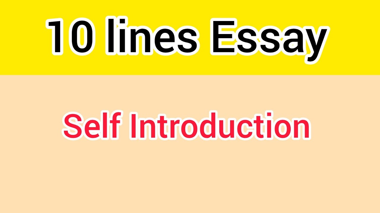 Self Introduction | Essay on Self Introduction | Paragraph writing ...