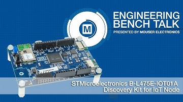 STMicroelectronics B-L475E-IOT01A Discovery Kit for IoT Node | Engineering Bench Talk