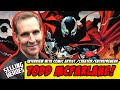 Selling Heroes Exclusive Interview with TODD MCFARLANE and Tour of McFarlane Toys Booth