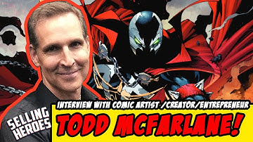 Selling Heroes Exclusive Interview with TODD MCFARLANE and Tour of McFarlane Toys Booth