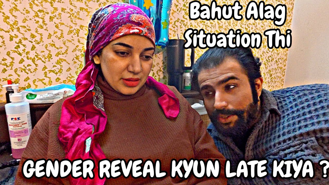 WE BOTH CRIED .. BAHUT ALAG SITUATION THI  .. GENDER REVEAL KYUN LATE KIYA | WE ARE SHOCKED PART 2 