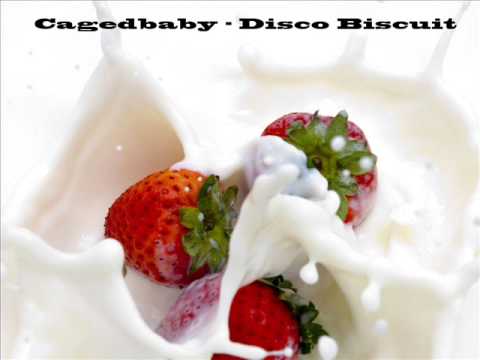 Cagedbaby — Cagedbaby - Disco Biscuit