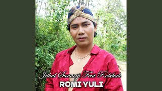 Romi Yuli (feat. Robikah)