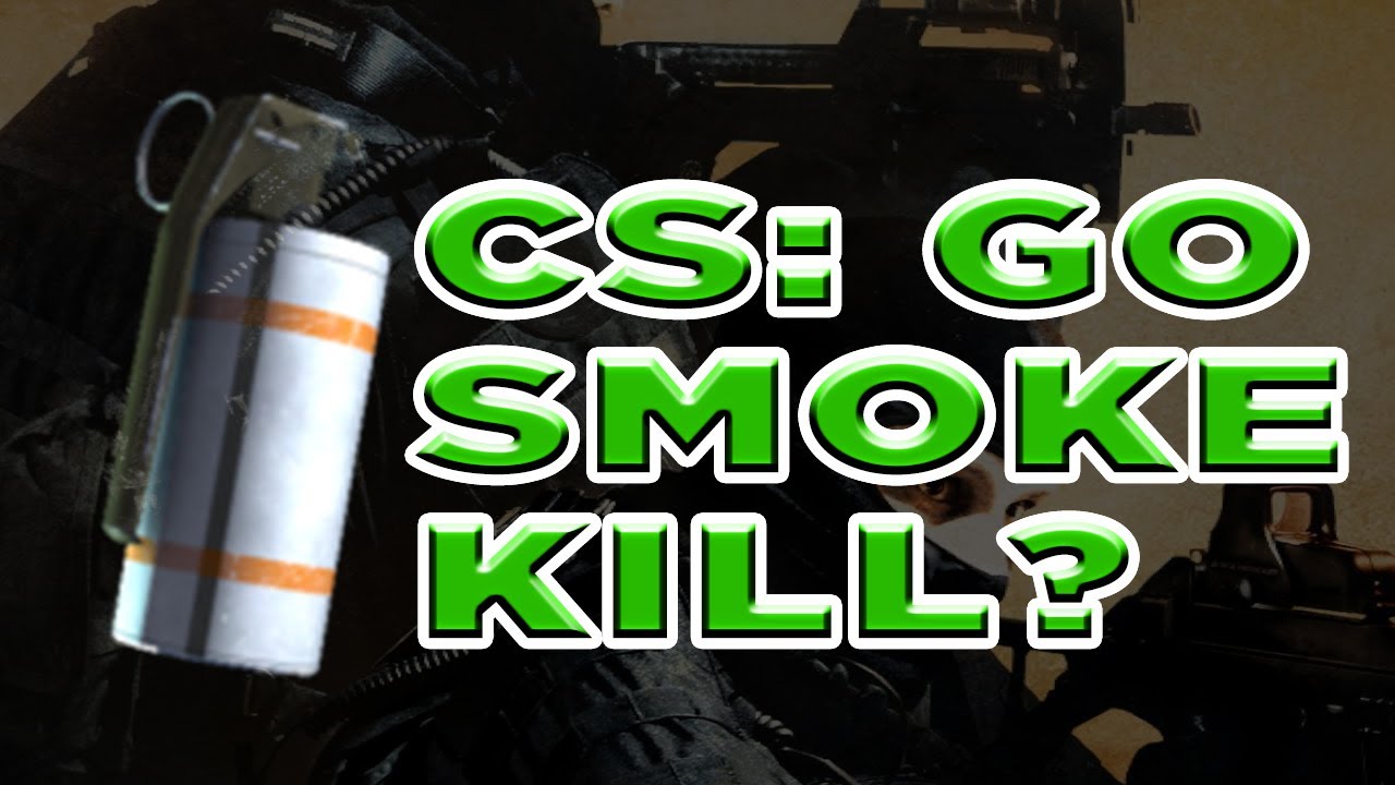 The CS GO Smoke Grenade Frag YouTube