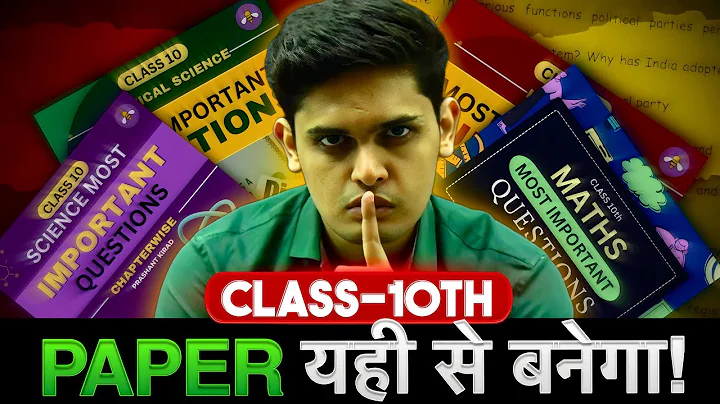 Class 10th - Most Important Questions🔥| Board Exam Paper Decoded| Prashant Kirad