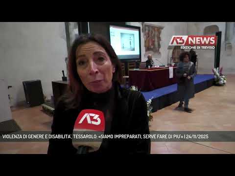 VIOLENZA DI GENERE E DISABILITA', TESSAROLO: «SIAMO IMPREPARATI, SERVE FARE DI PIU'» | 24/11/2025