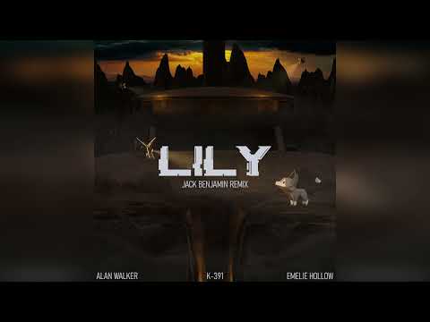 Alan Walker Lily Ft K 391 Emelie Hollow Jack Benjamin Remix