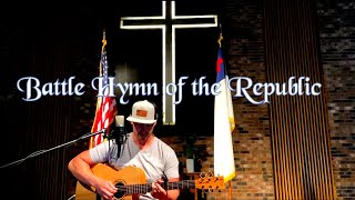 Battle Hymn of the Republic | Acoustic