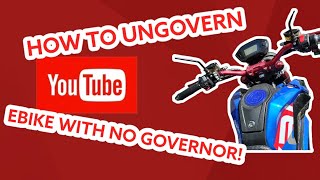 How To Ungovern E - Bike With No Governor Box In 30 Seconds(Z6/Fly Ebike)