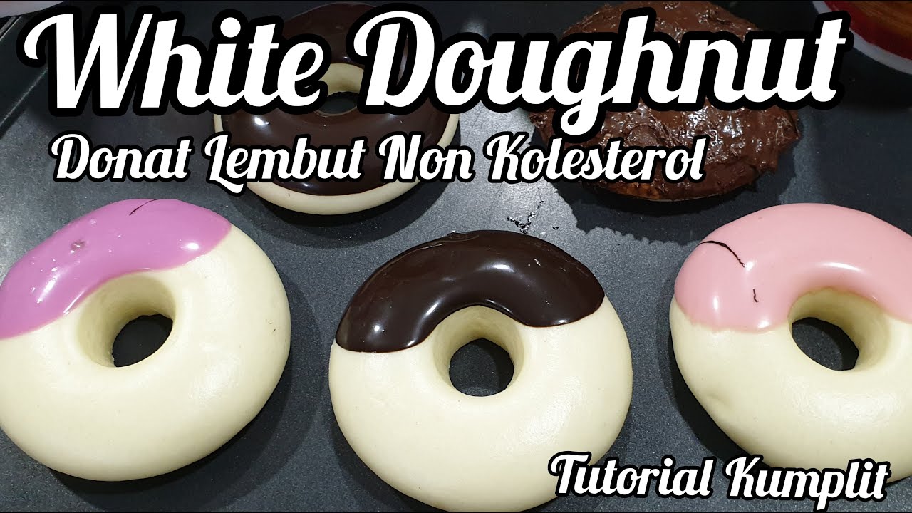 White Doughnut, Donat Lembut Non Kolesterol , Pao Donat #ideusaha2021 Proses Mudah dan Halus