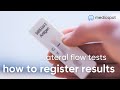 How to register your lateral flow test results online  medicspot