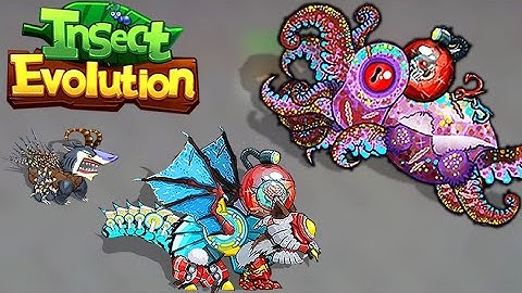 Insect Evolution Full Gameplay Android & IOS ( Part 1233 Advanced : Variation )