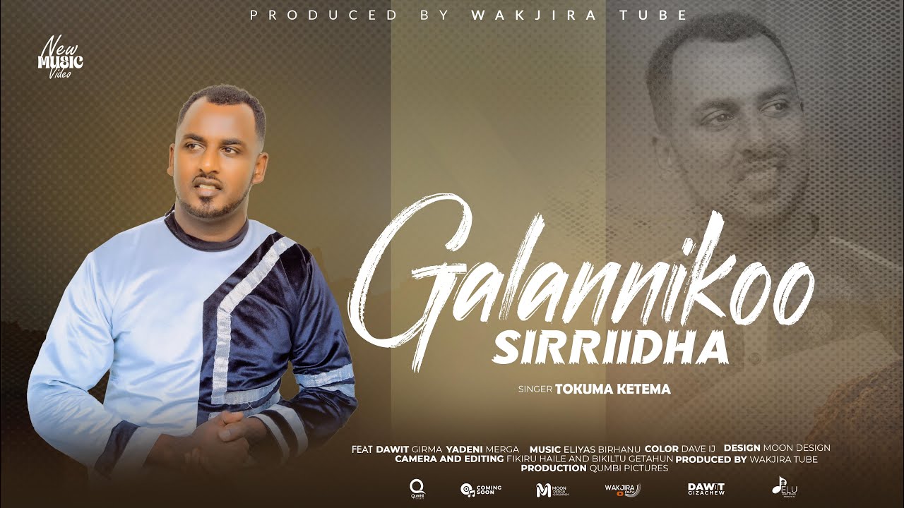 GALANNIKOO SIRRIIDHA: TOKUMA KETEMA