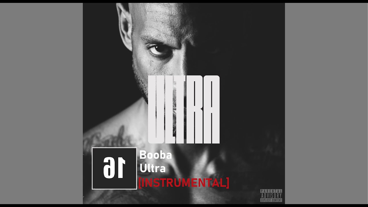 Booba - Ultra [INSTRUMENTAL]