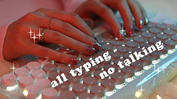 Relax with Me Keyboard Typing ASMR (no speaking) [3 different keyboards]