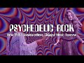 Psychedelic Rock: How 1960s Counterculture Changed Music Forever