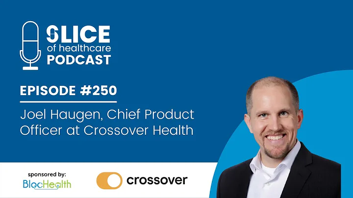 #250 - Joel Haugen, Chief Product Officer at Cross...