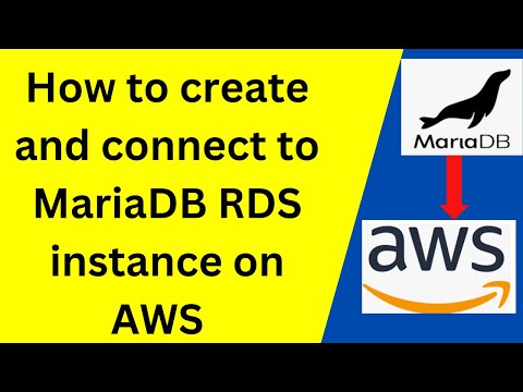 41. MySQL DBA: How to create and connect to MariaDB RDS instance on AWS