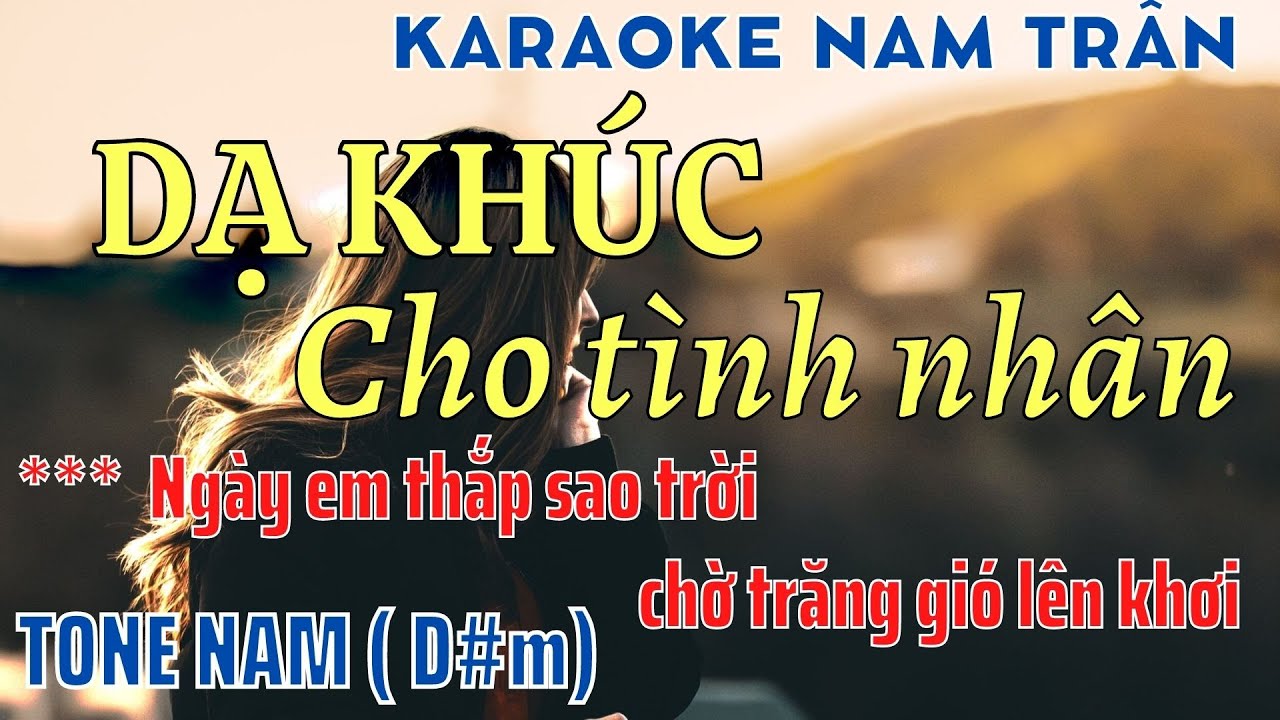 Karaoke Dạ Khúc Cho tình Nhân Tone Nam | Nam Trân