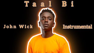 Taal Bi - JOHN WICK | Instrumental