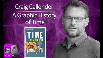Craig Callender: A Graphic History of Time