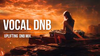 IGNITE THE SKY | Uplifting Vocal Liquid Drum & Bass Mix 2026 | High Energy DnB