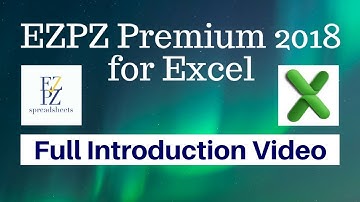 Full Introduction - EZPZ Premium 2018 for Excel