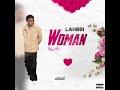 Lahbbi - Woman -(official lyric video)