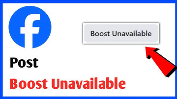 Facebook Post Boost Unavailable | How To Fix Boost Unavailable On Facebook Page