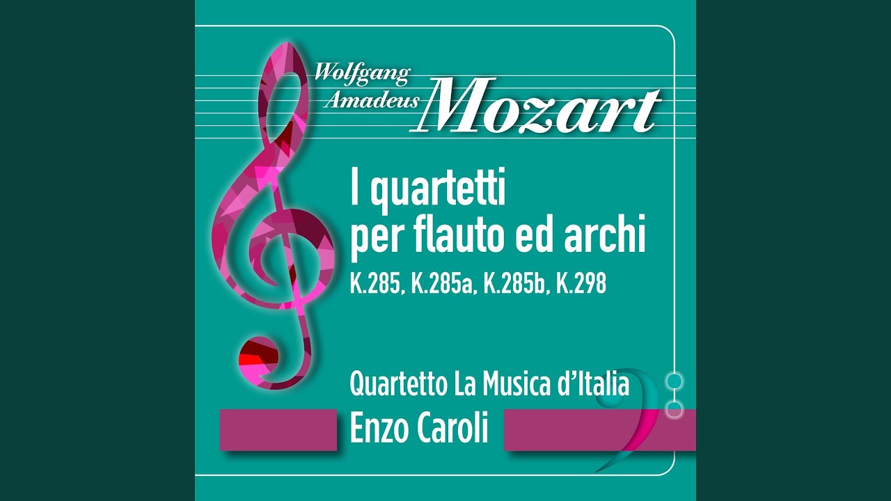 Mozart: Flute Quartet in D Major, K.285: I. Allegro II. Adagio III. Rondeau auf YouTube ansehen