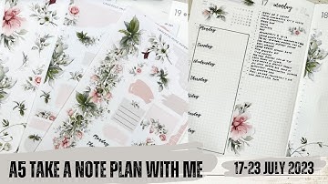 Take a note || A5 Plan with me || 17-23 July 2023